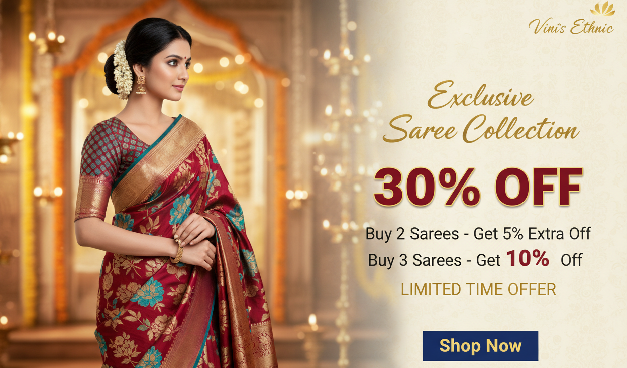 create a small rectangular banner of size 800x 600 px for Exclusive Saree Collection 30% off Buy 2 Sarees and get 5% extra off Buy 3 Sarees and get 10% extra off Limited time offer in Bold with offer in right side and a young lean model wearing a pure tissue silk saree with  the background of Wedding function or a temple visit blurry background Vini's Ethnic watermark in upper corner with Shop Now button